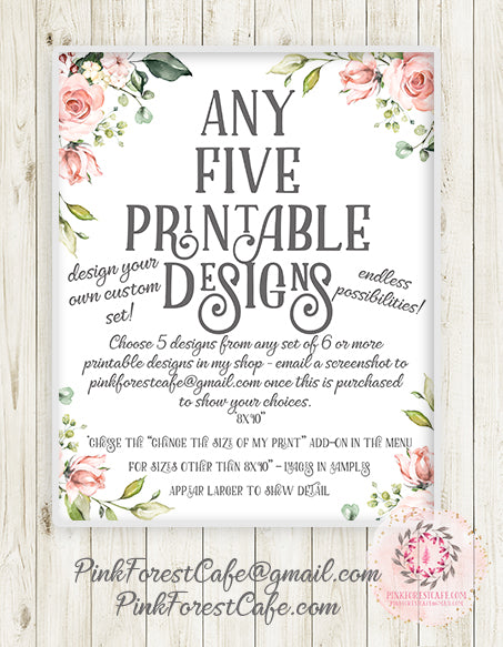 Choose Any FIVE Printable Wall Art Print Designs - Mix Or Match - From Pink Forest Cafe