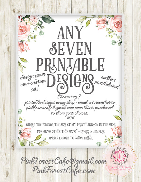 Choose Any SEVEN Printable Wall Art Print Designs - Mix Or Match - From Pink Forest Cafe
