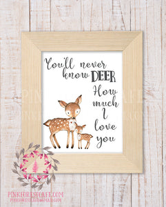 Deer Fawn You Are My Sunshine Wall Art Print You'll Never Know How Much I Love You Woodland Printable Nursery Decor