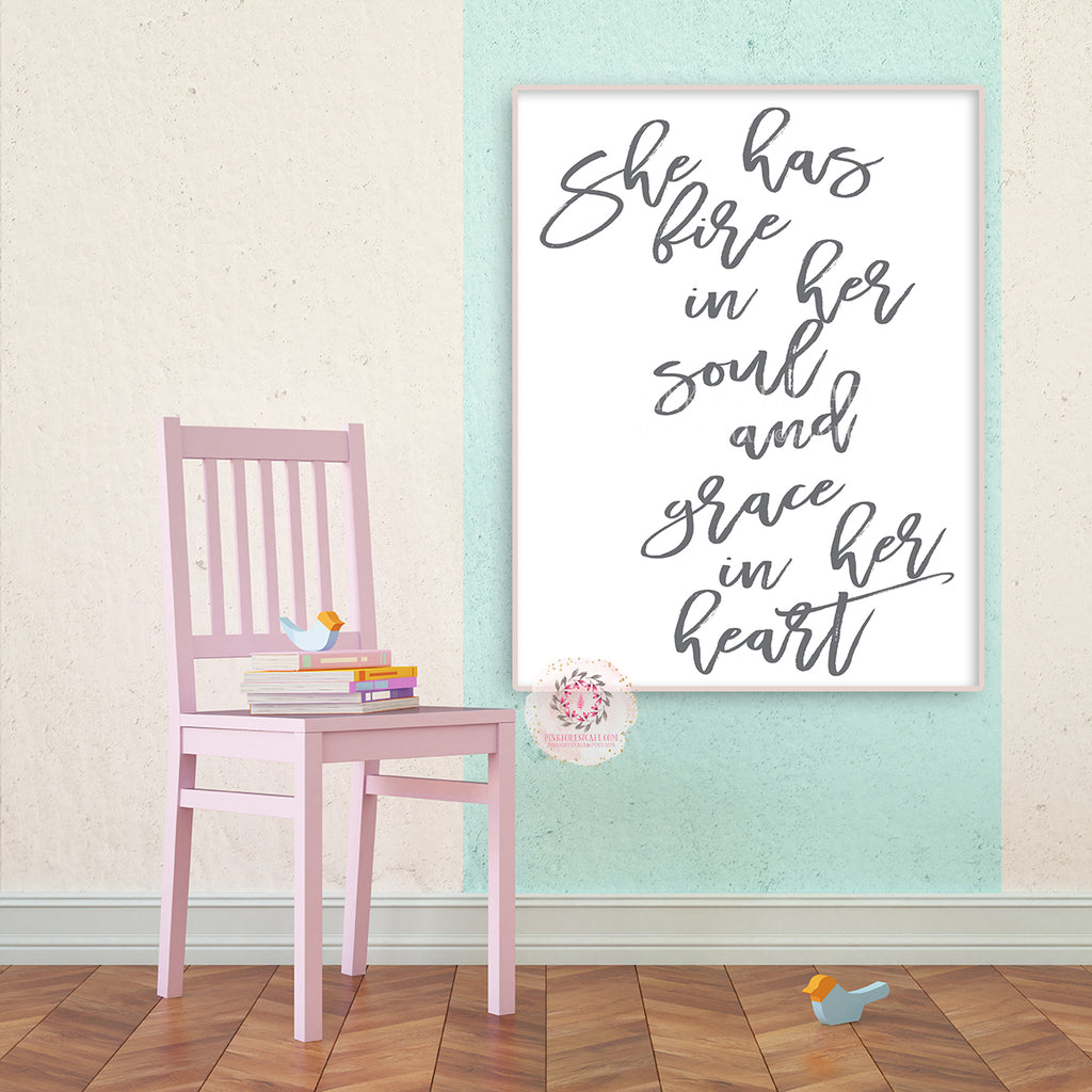 She Has Fire In Her Soul And Grace In Her Heart Wall Art Print  Boho Chic Baby Girl Room Nursery Printable Home Decor