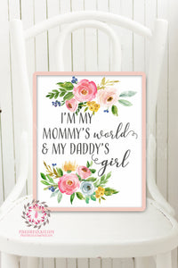 Boho I'm My Mommy's World And My Daddy's Girl Nursery Wall Art Print Watercolor Flowers Floral Bohemian Baby Room Kids Bedroom Decor