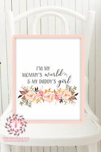 Boho I'm My Mommy's World And My Daddy's Girl Nursery Wall Art Print Watercolor Flowers Floral Bohemian Baby Room Kids Bedroom Decor