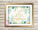 In A Field Of Roses She Is A Wildflower Mint Gold Baby Girl Boho Room Watercolor Floral Printable Wall Art Nursery Print Decor