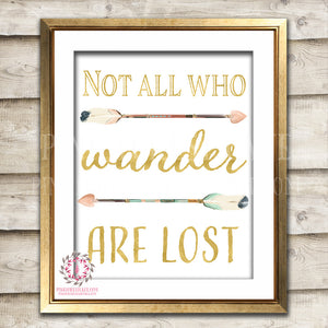All Who Wander Are Not Lost Adventure Gold Boho Tribal Arrow Nursery Baby Girl Room Printable Print Wall Decor