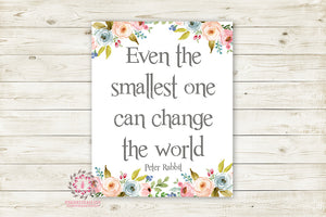 Boho Peter Rabbit Quote Wall Art Print Even The Smallest One Can Change The World Baby Girl Watercolor Floral Nursery Printable Decor