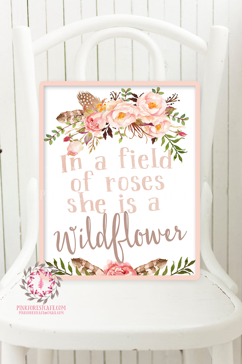 In A Field Of Roses She Is A Wildflower Blush Wall Art Printable Baby Girl Boho Room Watercolor Floral Nursery Decor