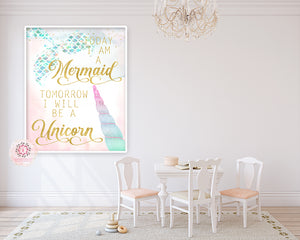 Today I Am A Mermaid Tomorrow I Will Be A Unicorn Wall Art Print Ethereal Baby Girl Nursery Whimsical Floral Pink Gold Printable Decor