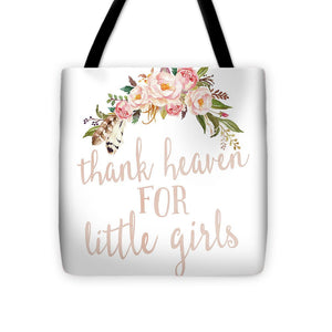 Boho Blush Thank Heaven For Little Girls Nursery Watercolor Decor - Tote Bag