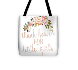 Boho Blush Thank Heaven For Little Girls Nursery Watercolor Decor - Tote Bag