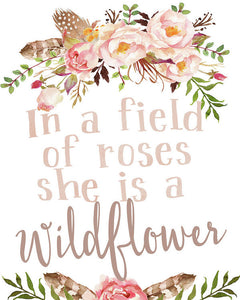 Boho In A Field Of Roses She Is A Wildflower Wall Art Print Baby Nursery Decor