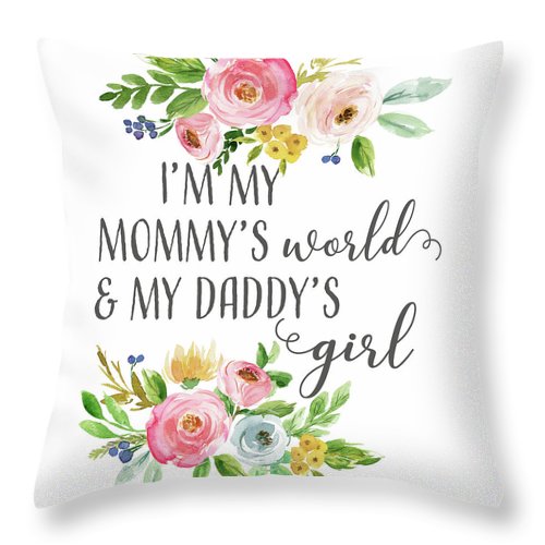 Boho I'm My Mommy's World & My Daddy's Girl - Throw Pillow Baby Girl Nursery Decor