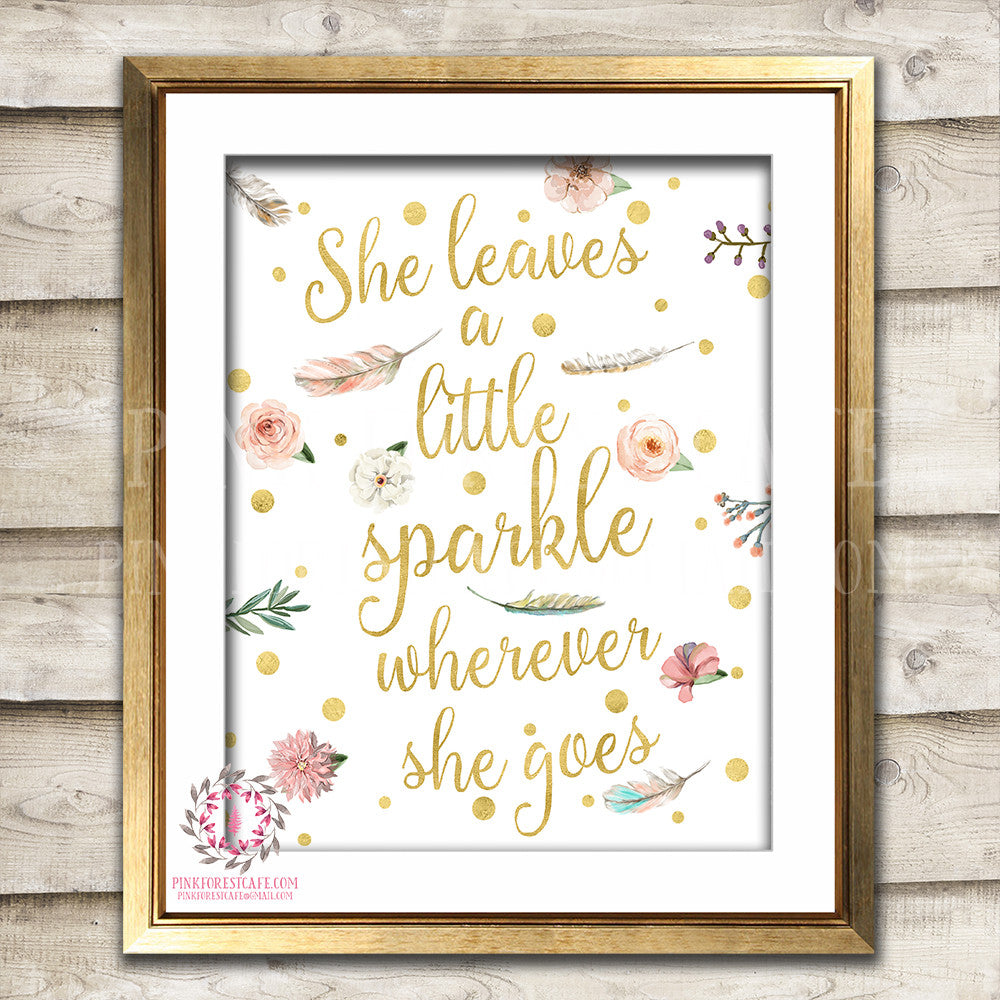 She Leaves A Little Sparkle Wherever She Goes Wall Art Print Blush Feather Boho Bohemian Watercolor Gold Floral Nursery Baby Girl Room Prints Printable Decor