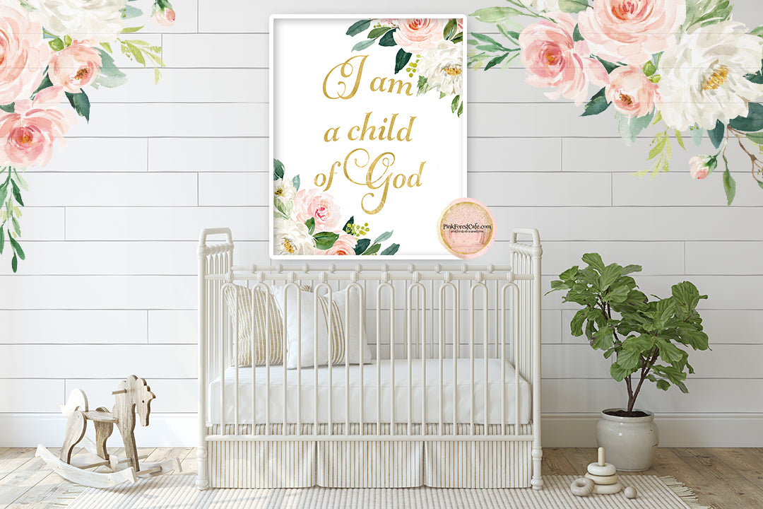 Bible Verse I Am A Child Of God Wall Art Print Christian Scripture Bohemian Boho Blush Peach Pink Floral Flower Nursery Baby Girl Room Prints Printable Decor