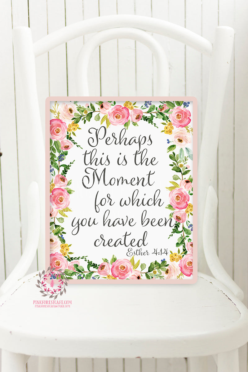 Esther 4:14 Bible Verse Boho Nursery Wall Art Print Perhaps This Is The Moment For Which You Have Been Created Watercolor Baby Room Printable Decor