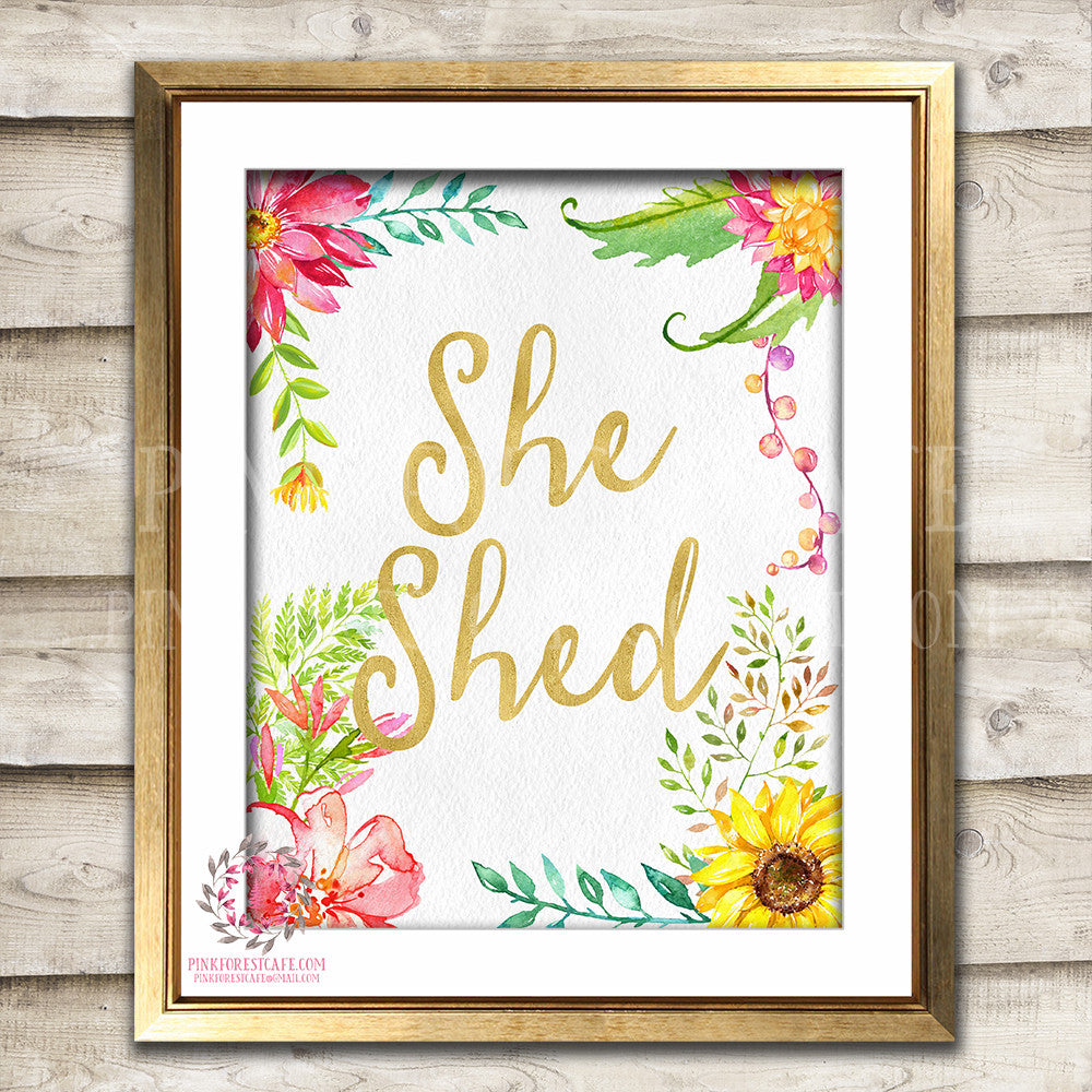 She Shed Boho Shabby Chic Printable Garden Flowers Wall Art Print Poster Sign Bohemian Gold Room Sunflower Watercolor Floral Home Decor