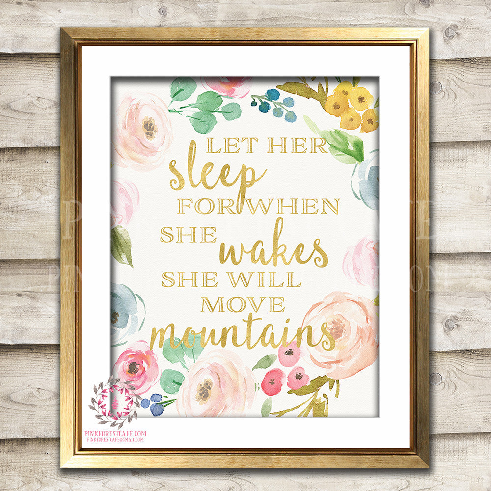 Let Her Sleep For When She Wakes Wall Art Print She Will Move Mountains Gold Boho Bohemian Printable Nursery Decor