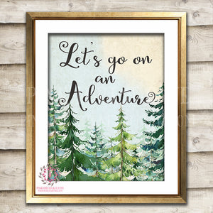 Let's Go On An Adventure Nursery Wall Art Print Woodland Rustic Pine Trees Forest Boy Girl Printable Camping Decor