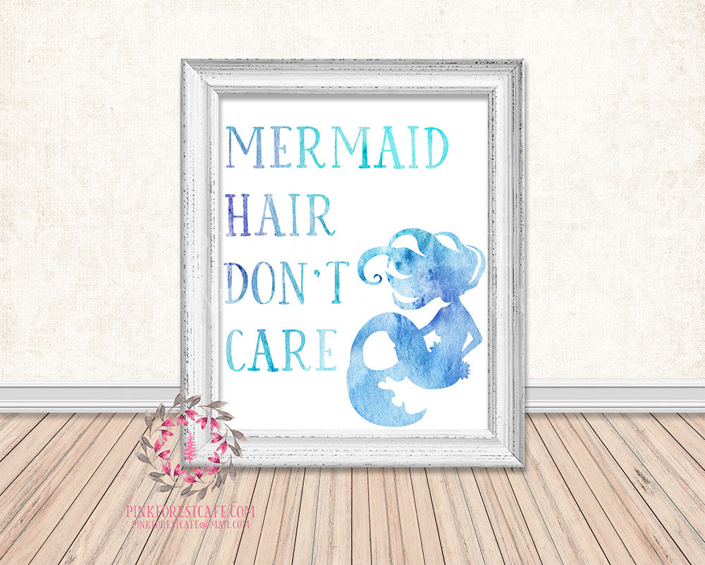 Mermaid Hair Don't Care Watercolor Nautical Printable Print Wall Art Home Nursery Home Decor