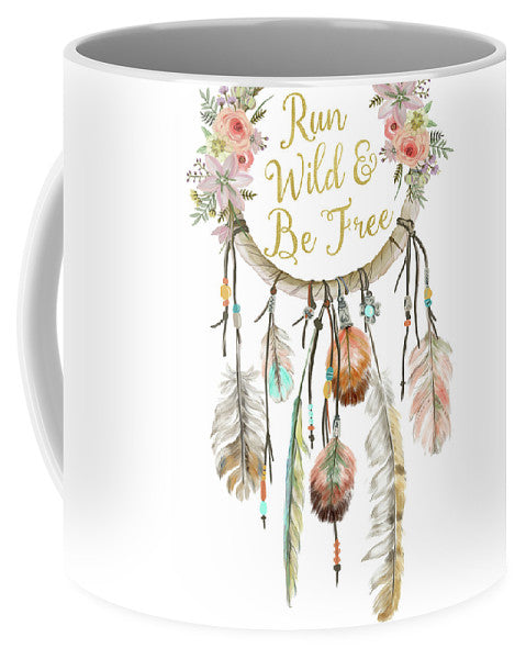 Run Wild And Be Free Dreamcatcher Boho Feather Pillow - Mug
