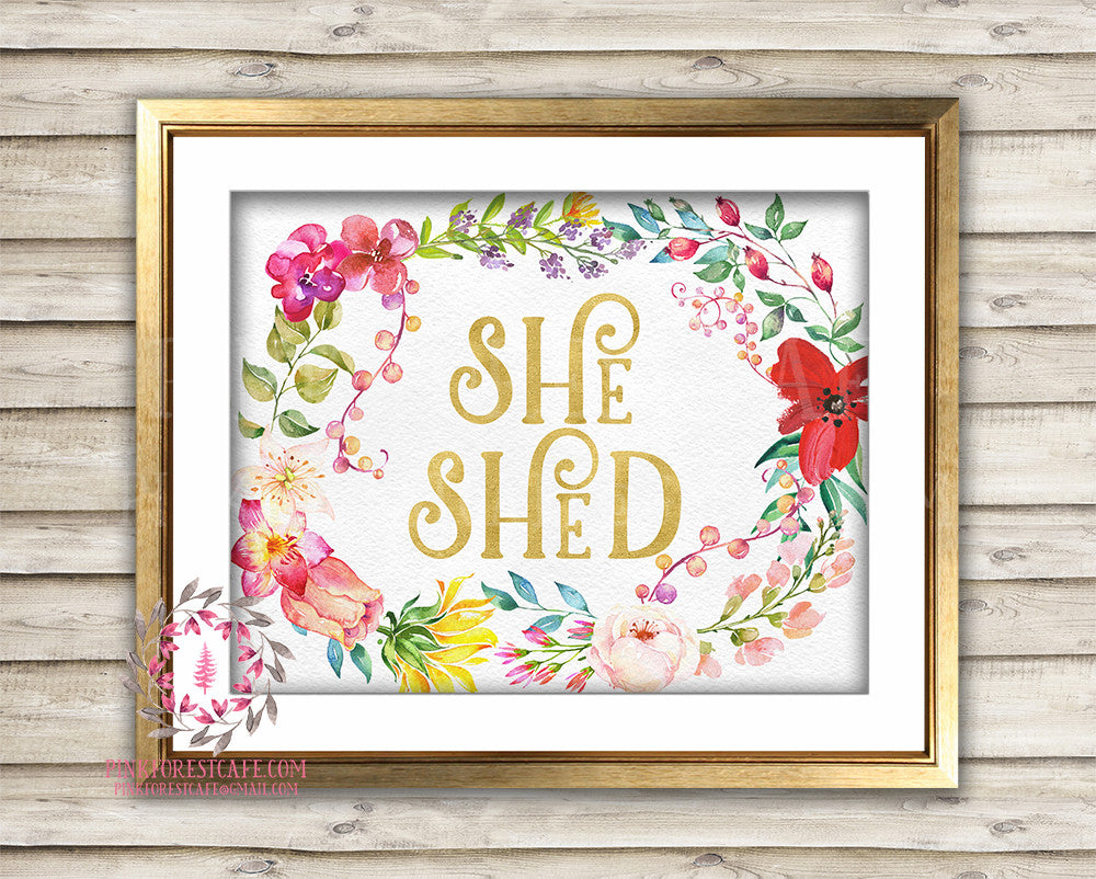 She Shed Boho Shabby Chic Printable Garden Flowers Wall Art Print Poster Sign Bohemian Gold Room Watercolor Floral Home Decor